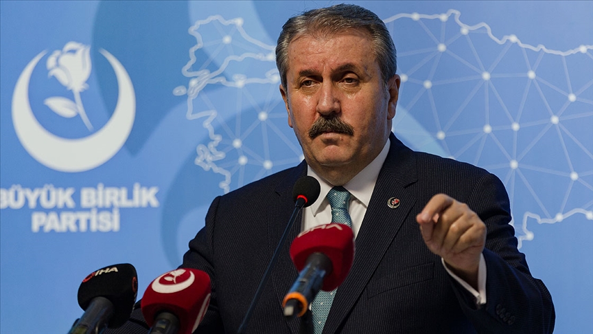 BBP Genel Başkanı Destici'den açıklamalar