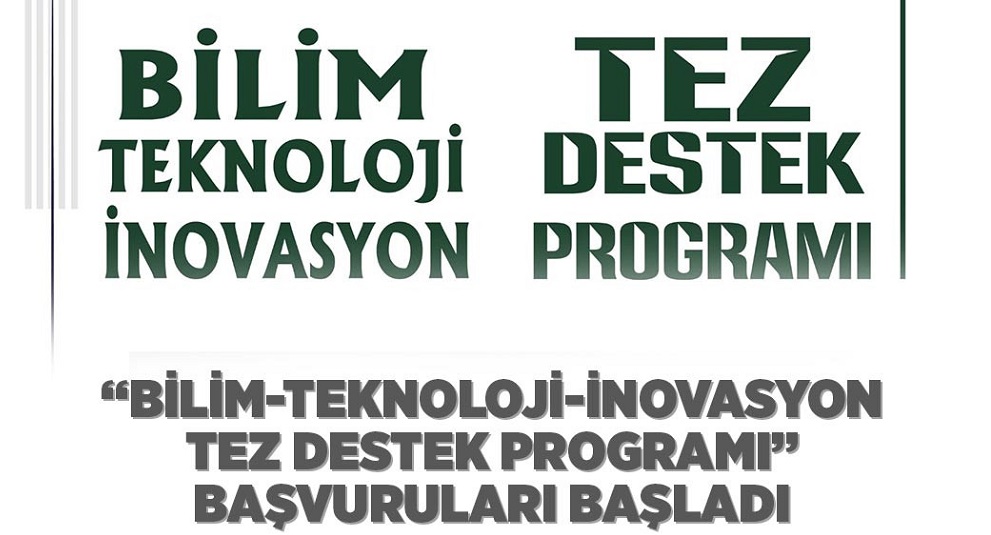 Tez Destek Programı başvuruları başladı