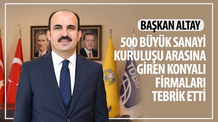 Başkan Altay firmaları tebrik etti