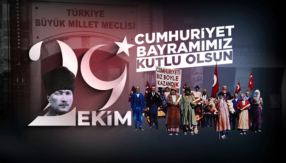 Cumhuriyet Bayramımız kutlu olsun