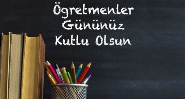 24 Kasım Öğretmenler Günü kutlu olsun