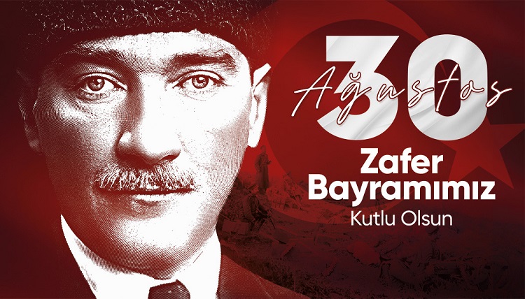 30 Ağustos Zafer Bayramımız kutlu olsun