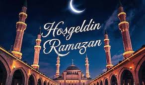 Hoş geldin YA ŞEHRİ RAMAZAN