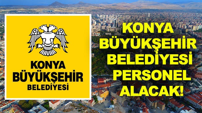 Büyükşehir Belediyesi personel alacak