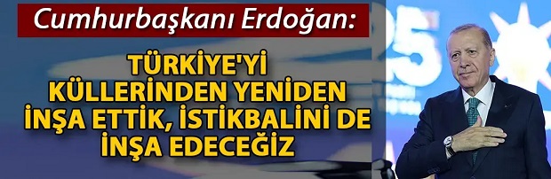 AK Parti'nin 25. kuruluş yıldönümü