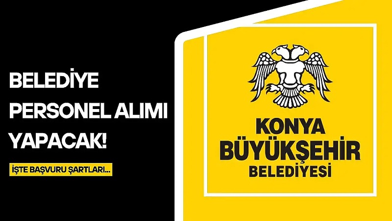Büyükşehir Belediyesi personel alacak