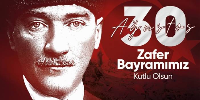 30 Ağustos Zafer Bayramımız kutlu olsun